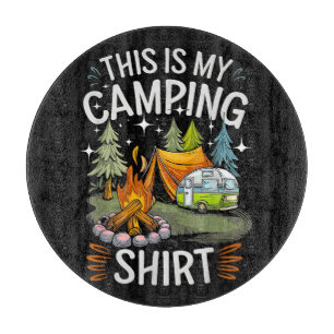 Planche À Découper Drôle C'est Mon Camping Pour Campeur