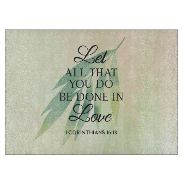 Planche À Découper Faites tout avec amour Bible Verse (Devant)