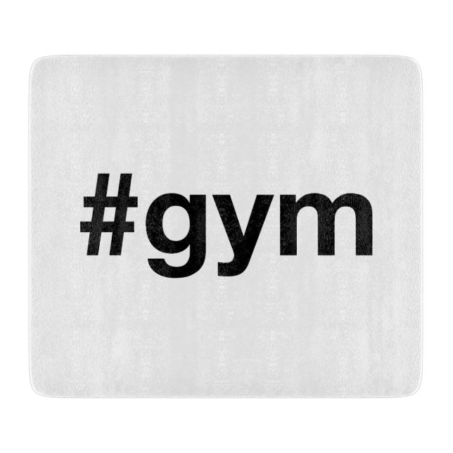 Planche À Découper Hashtag GYM (Devant)