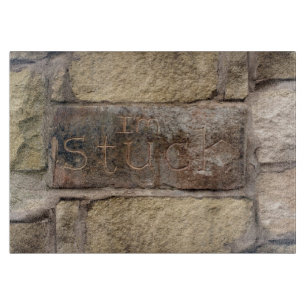 Planche À Découper "Je suis coincé" une autre brique dans le mur