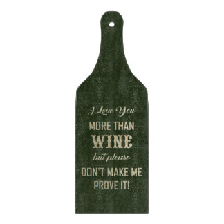 PLANCHE À DÉCOUPER JE T'AIME PLUS QUE DU VIN...