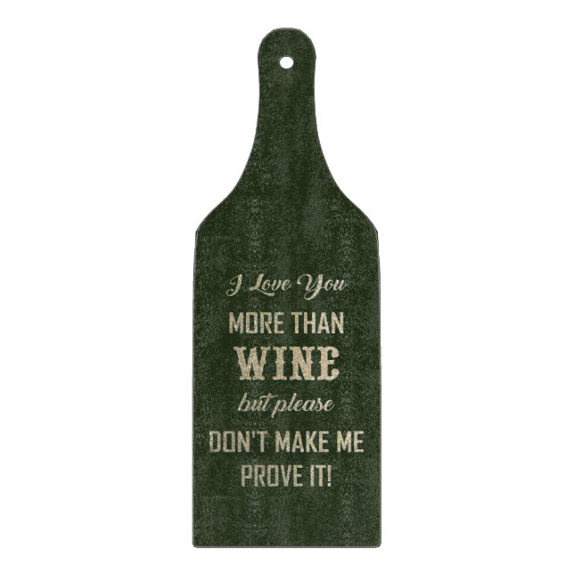 PLANCHE À DÉCOUPER JE T'AIME PLUS QUE DU VIN... (Devant)