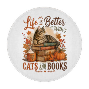 Planche À Découper La vie est meilleure avec les chats et les livres