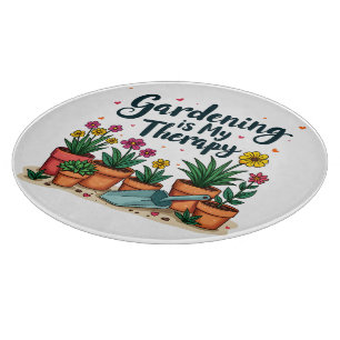 Planche À Découper Le jardinage est mon jardinier thérapeutique Plant
