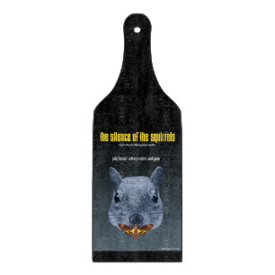 Planche À Découper Le silence des écureuils - une parodie