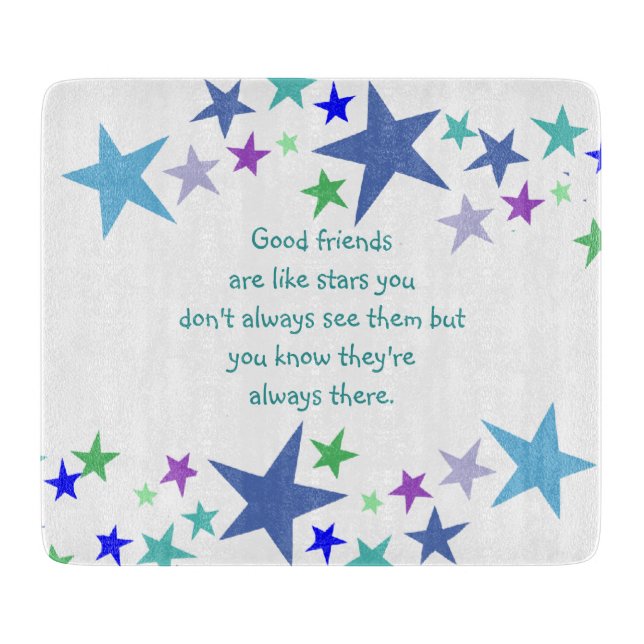 Planche À Découper Les bons amis sont comme Stars Inspirational Citat (Devant)