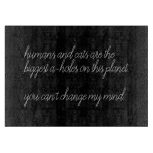 Planche À Découper les humains et les chats sont les plus gros a-trou