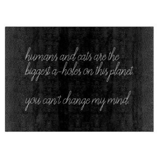 Planche À Découper les humains et les chats sont les plus gros a-trou