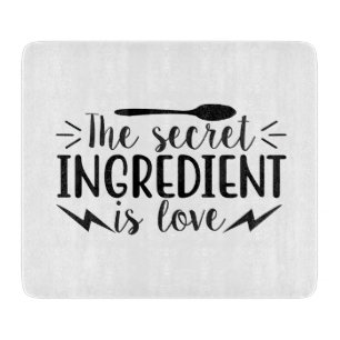 Planche À Découper L'ingrédient secret est l'amour