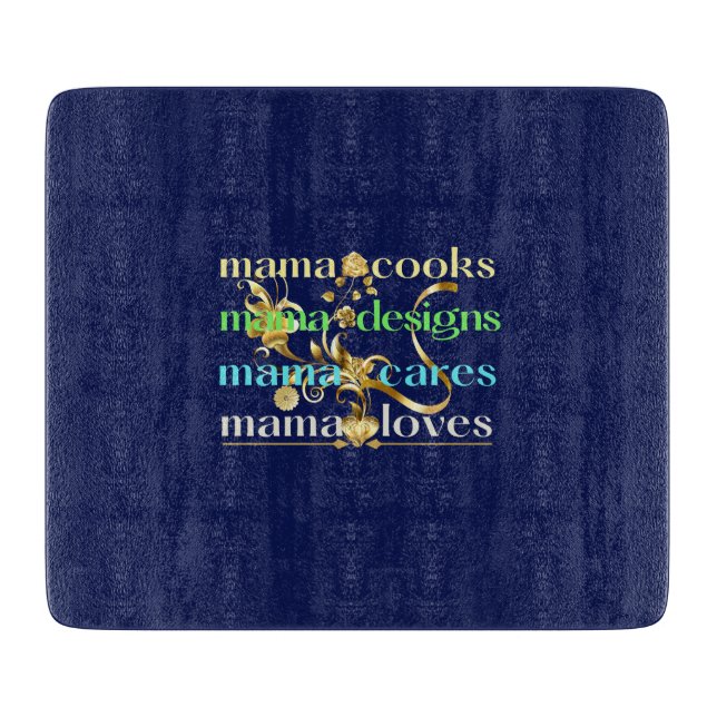 Planche À Découper Mama Cooks Mama Designs Mama Cares Mama Loves (Devant)