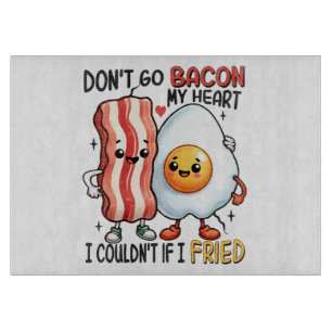 Planche À Découper N'enlevez pas le Bacon de mon cœur