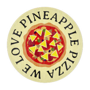 Planche À Découper Nous aimons la pizza ananas drôle verre rond