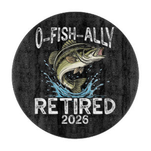 Planche À Découper O-Fish-Ally Retraité 2026 Humour Drôle