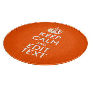 Planche À Découper Personnalisé GARDER CALME Votre Texte Décor Orange