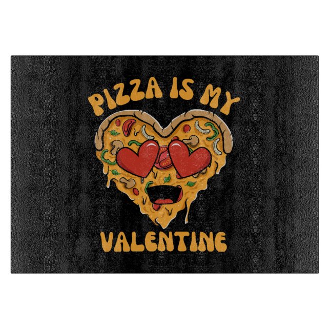 Planche À Découper Pizza Est Mon Valentin (Devant)