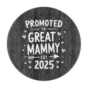 Planche À Découper Promu à Great Mammy Est. Fête des mères 2025