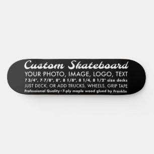 Planche de skateboard de 8,25 po sur mesure avec A