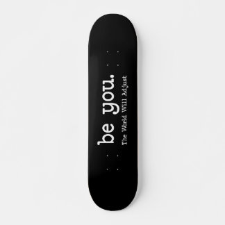 Planche de skateboard minimaliste motivante « Sois