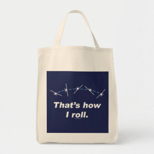 Plane How I Roll Tote Bag