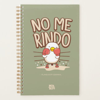 Planeador Semanal Mostropi No me rindo