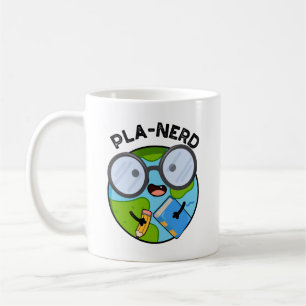Planerd Funny Planet Puns  Coffee Mug