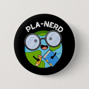 Planerd Funny Planet Puns Dark BG 2 Inch Round Button