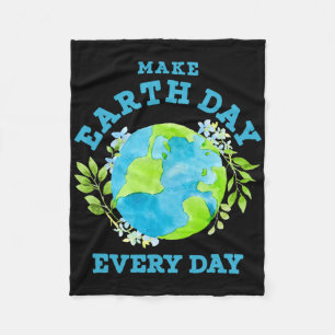 Planet Earth Day Every Day Climate Change Environm Fleece Blanket