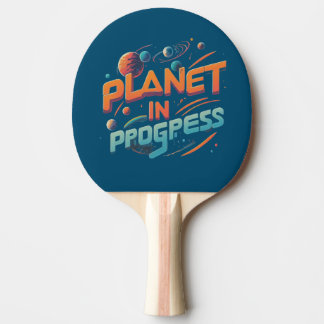 Planet In Progress  Ping Pong Paddle