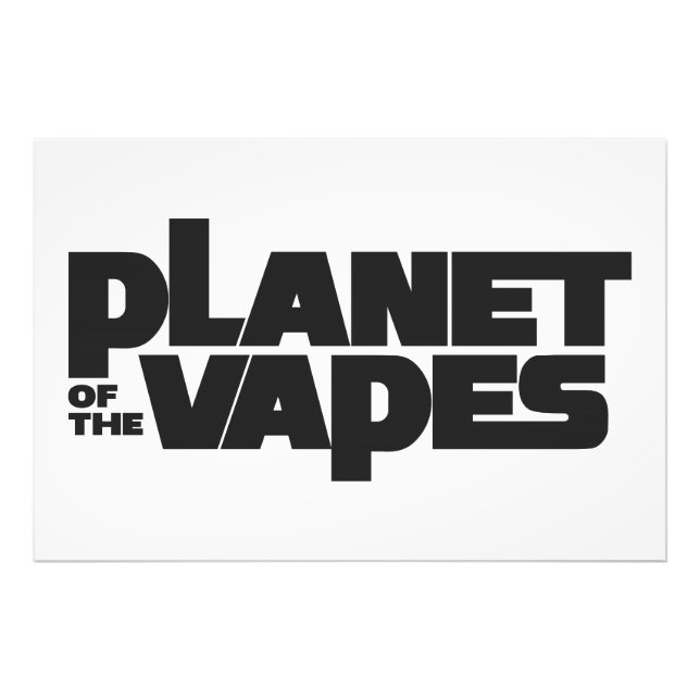 Planet of the vapes photo print (Front)
