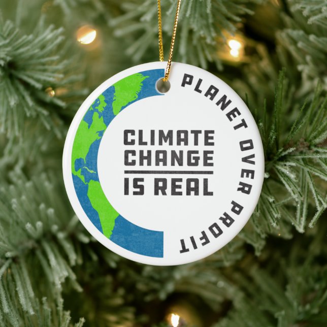 Planet Over Profit Global Warming Climate Change Ceramic Ornament (Tree)