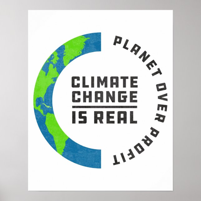 Planet Over Profit Global Warming Climate Change Poster (Front)