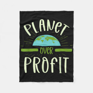 Planet Over Profit Nature Lover Environmentalist E Fleece Blanket