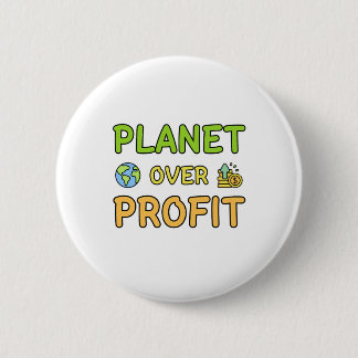 Planet over Profit - Sustainability Button