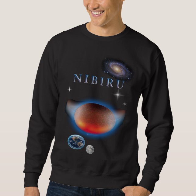 Planet X Nibiru Sweatshirt (Front)