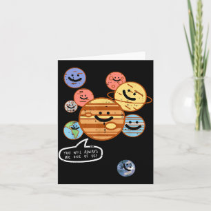 Planets You Will Always Be One Of Us Galaxy Women  Card