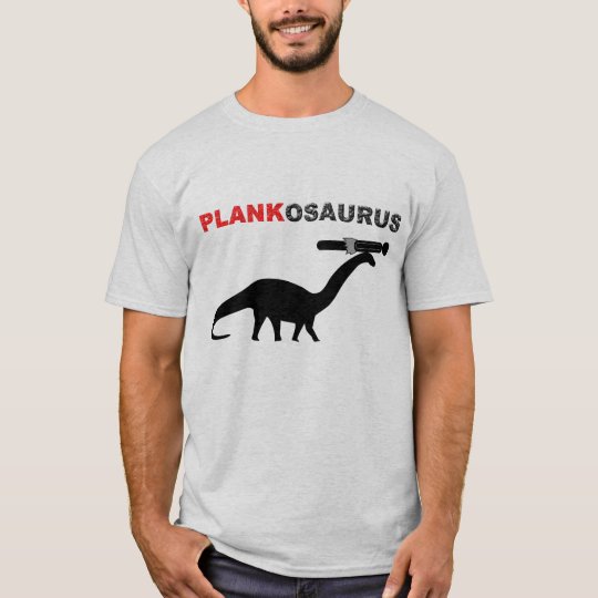 PLANKOSAURUS T-Shirt