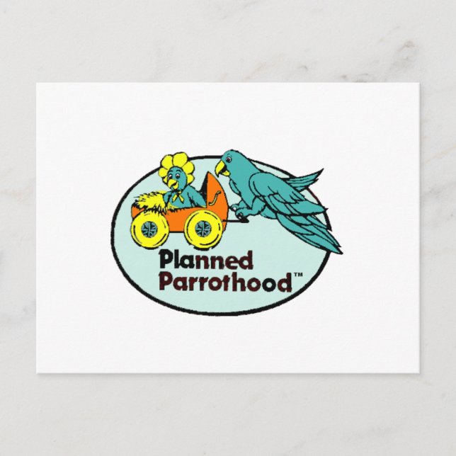 Planned Parrothood® Postcard (Front)
