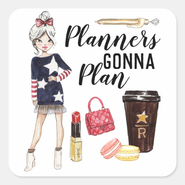 PLANNERS GONNA PLAN! Planner addict stickers (Front)