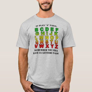 Plans 'B' à 'Z' T-shirt