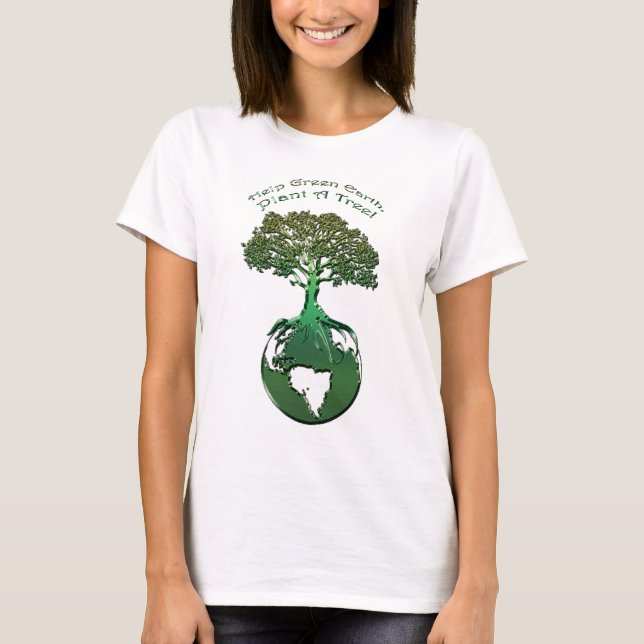 PLANT A TREE Ecology Art Earth Day Shirt (Front)