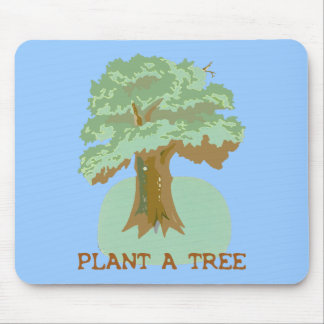 PLANT A TREE MOUSE PAD