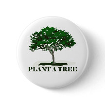 Plant a Tree Pin Back Button