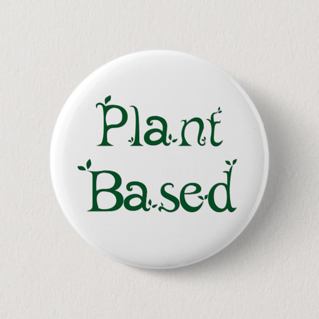Plant Based 2 Inch Round Button (Front)