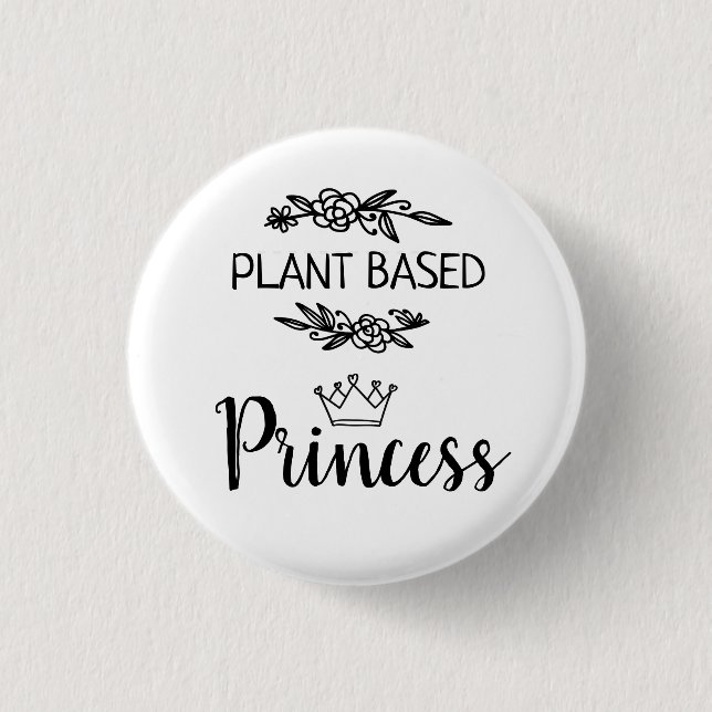 Plant based Princess vegan floral with crown 1 Inch Round Button (Front)