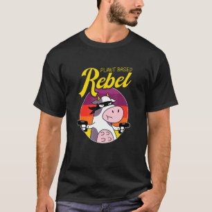 Plant Based Rebel Vegetable Vegetarian Plant  Vega T-Shirt