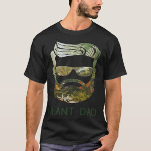 Plant Dad Bearded Father s Day T-Shirt
