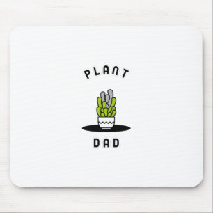 Plant Daddy Mouse Pad