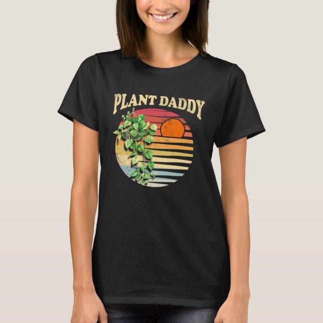 Plant Daddy Nature Botanical Gardener Plant Dad Ga T-Shirt (Front)