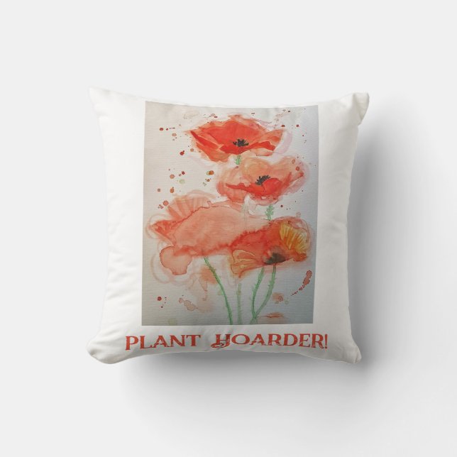 Plant Hoarder Flowers Watercolor Poppies Poppy Red Throw Pillow (Front)