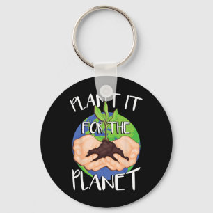 Plant It For The Planet Keychain